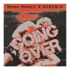 Knox Money - Going Over